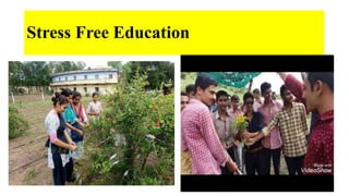 Stress Free Education
 