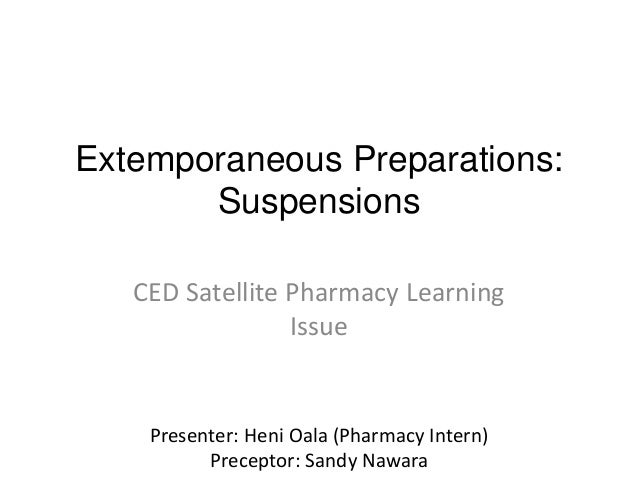 Extemporaneous Preparations Suspensions