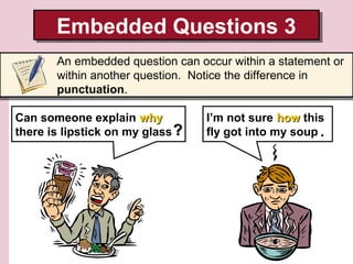Presentation 8 noun clauses & embedded questions | PPS