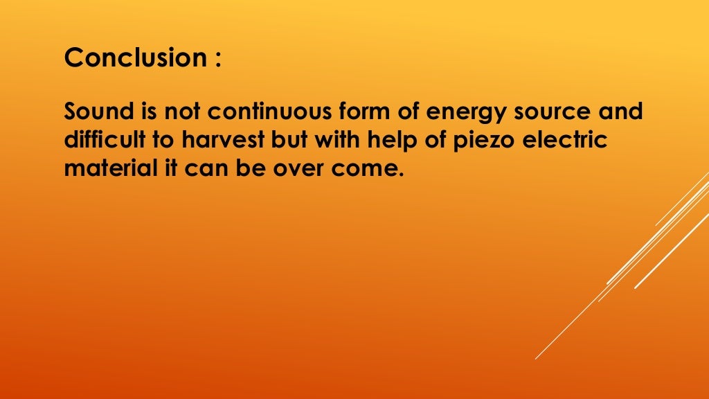 Conversion of Sound energy into electric energy