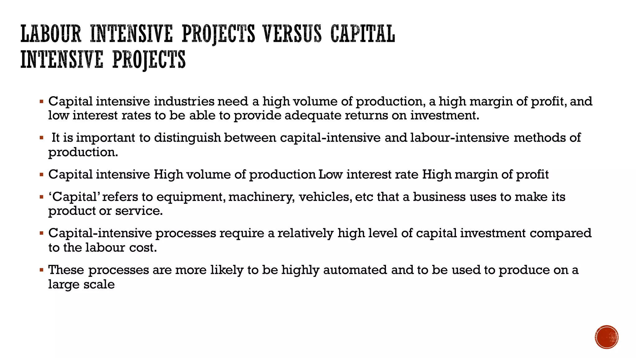 EQUITY , LABOUR INTENSIVE VERSUS CAPITAL INTENSIVE PROJECTS | PPT