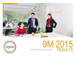 Periodical Financial Information
9M 2015RESULTS
 