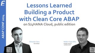 Lessons Learned building a product with clean core abap | PDF