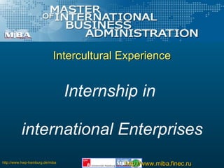 Intercultural Experience Internship in  international Enterprises 