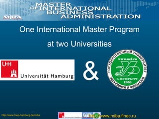 One International Master Program at two Universities & 
