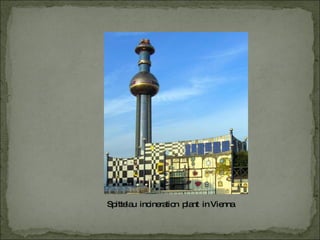 Spittelau  incineration  plant  in Vienna 