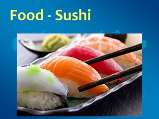 Food - Sushi
 