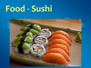 Food - Sushi
 
