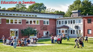 Education in Sweden
 