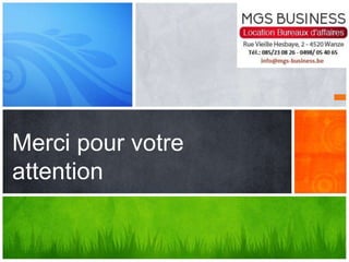Merci pour votre
attention
 