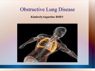 Obstructive Lung Disease ,[object Object]