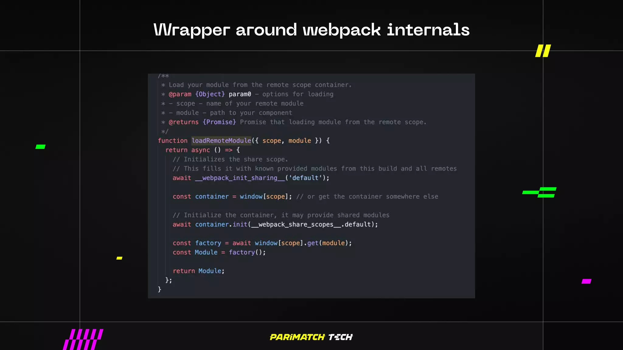 Wrapper around webpack internals
 