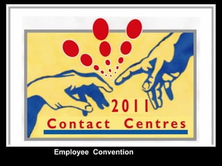 Employee Convention
 