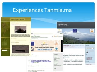 Expériences Tanmia.ma
 