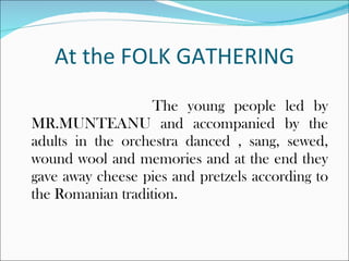 Folk sitting " at Calistrat Hogas Memorial Museum | PPT
