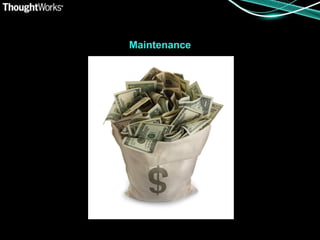 Maintenance
 