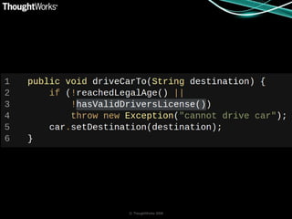 © ThoughtWorks 2008
 