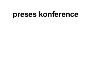 preses konference 