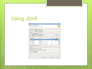 Using JUnit
