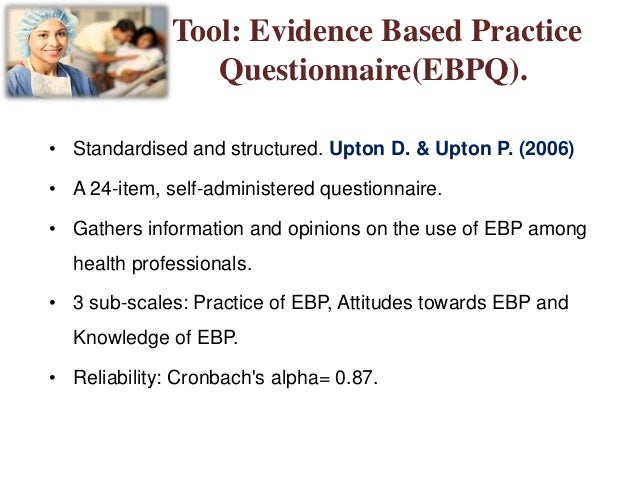 Attitude toward evidence based practice Essay Sample