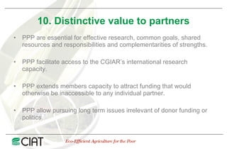 Public Private Partnerships at CIAT