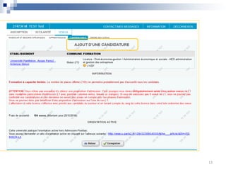 POUR ENREGISTRER UNE CANDIDATURE
13
 