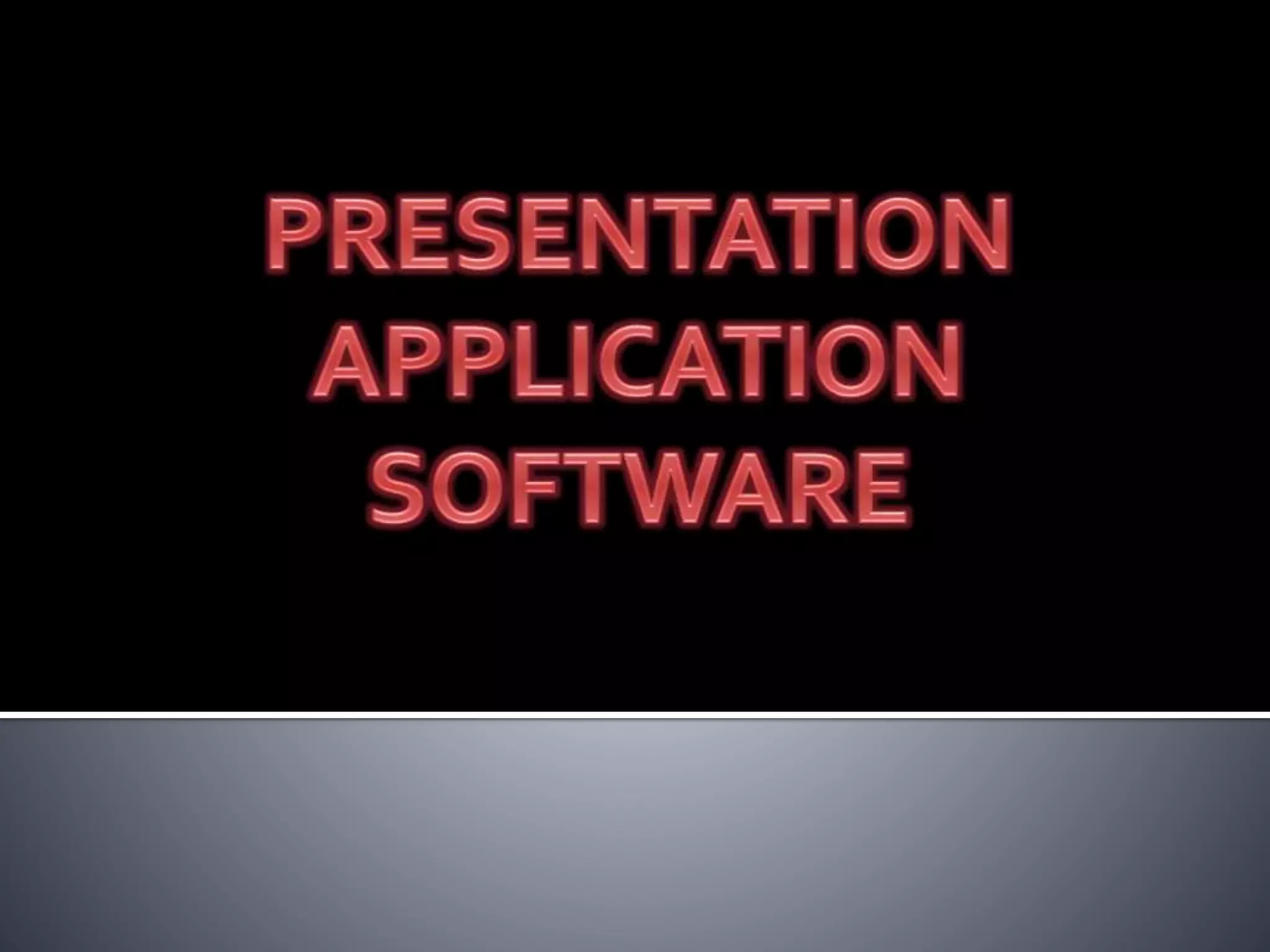 Presentation Application Software Ppt Presentation Application Software Ppt