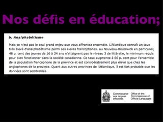 Nos défis en éducation; 
