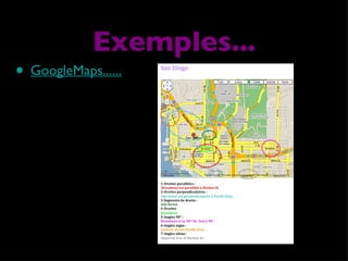 GoogleMaps...... Exemples... 