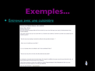 Entrevue avec une cuisinière Exemples... 