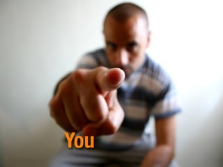 You
 
