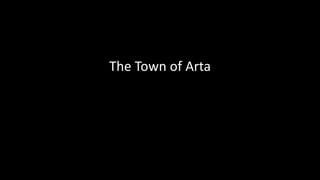 The Town of Arta
 