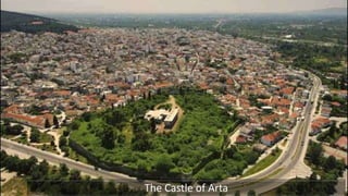 The Castle of Arta
 
