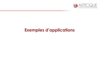 Exemples d’applications
 