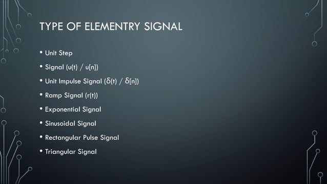 Types of elementary signals presentation | PPT