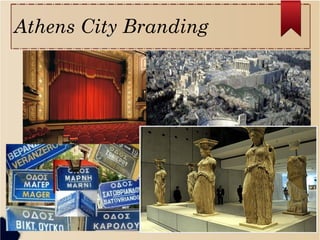 Athens City Branding
 