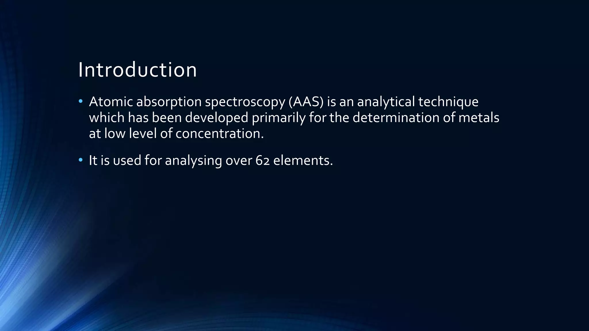 Atomic Absorption Spectroscopy | PPTX