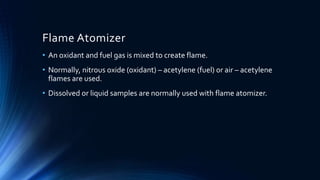 Atomic Absorption Spectroscopy | PPTX