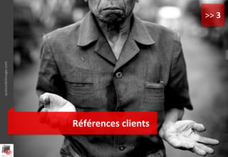 Références clients
autourdelimage.com
>> 3
 