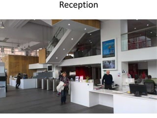 Reception

 