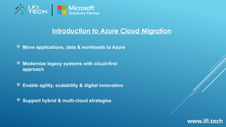 Azure Cloud Migration Services Overview | IFI Techsolutions | PPTX