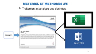 11
METERIEL ET METHODES 2/5
DONNEES
 Traitement et analyse des données
 