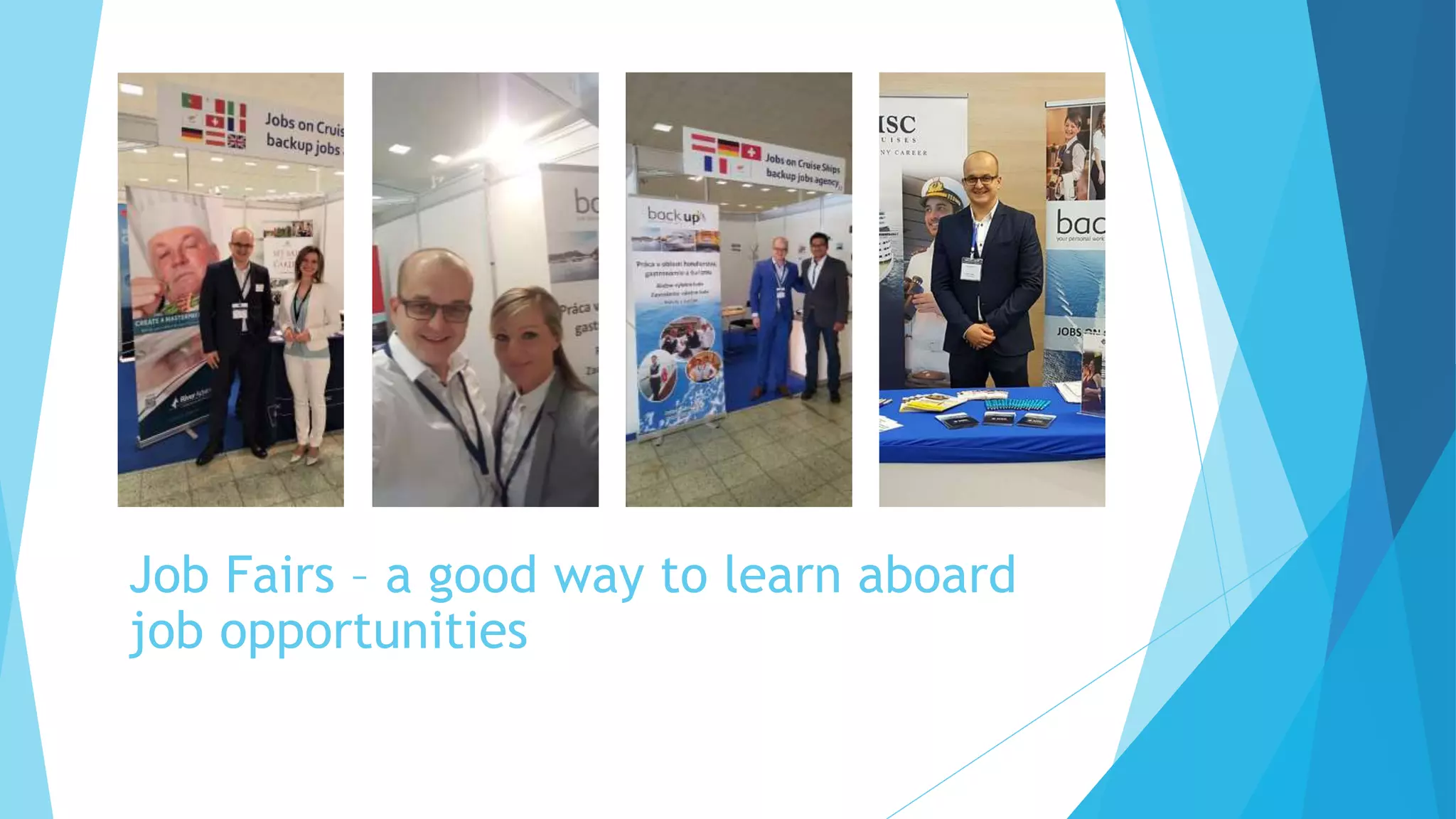 Job Fairs – a good way to learn aboard
job opportunities
 