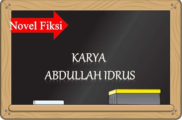 menganalisis Novel AKI karya Abdullah Idrus