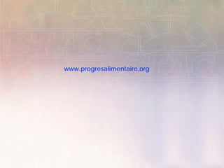 www.progresalimentaire.org




28   Position de l’industrie de la transformation agroalimentaire, 22 novembre 2006   .
 