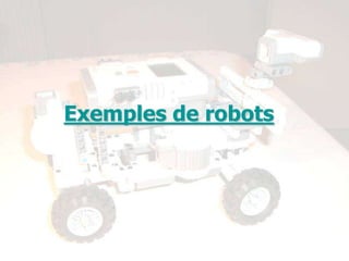 Démarche
1. Programmation à l’aide du logiciel LEGO
   MINDSTORMES Education NTX
2. Montage du Robot à l’aide de l’ensemble LEGO
3. Téléchargement du programme dans le
   processeur du robot à l’aide d’un câble USB ou
   d’une connexion Bluetooth
4. Activation du programme



Les étapes 1 et 2 peuvent être faites en même temps ou interverties.
 