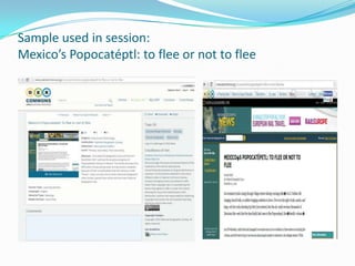 Sample used in session:
Mexico’s Popocatéptl: to flee or not to flee

 