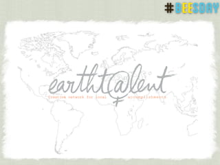 Creative network for local accomplishments
 