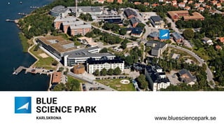 www.bluesciencepark.se	
 