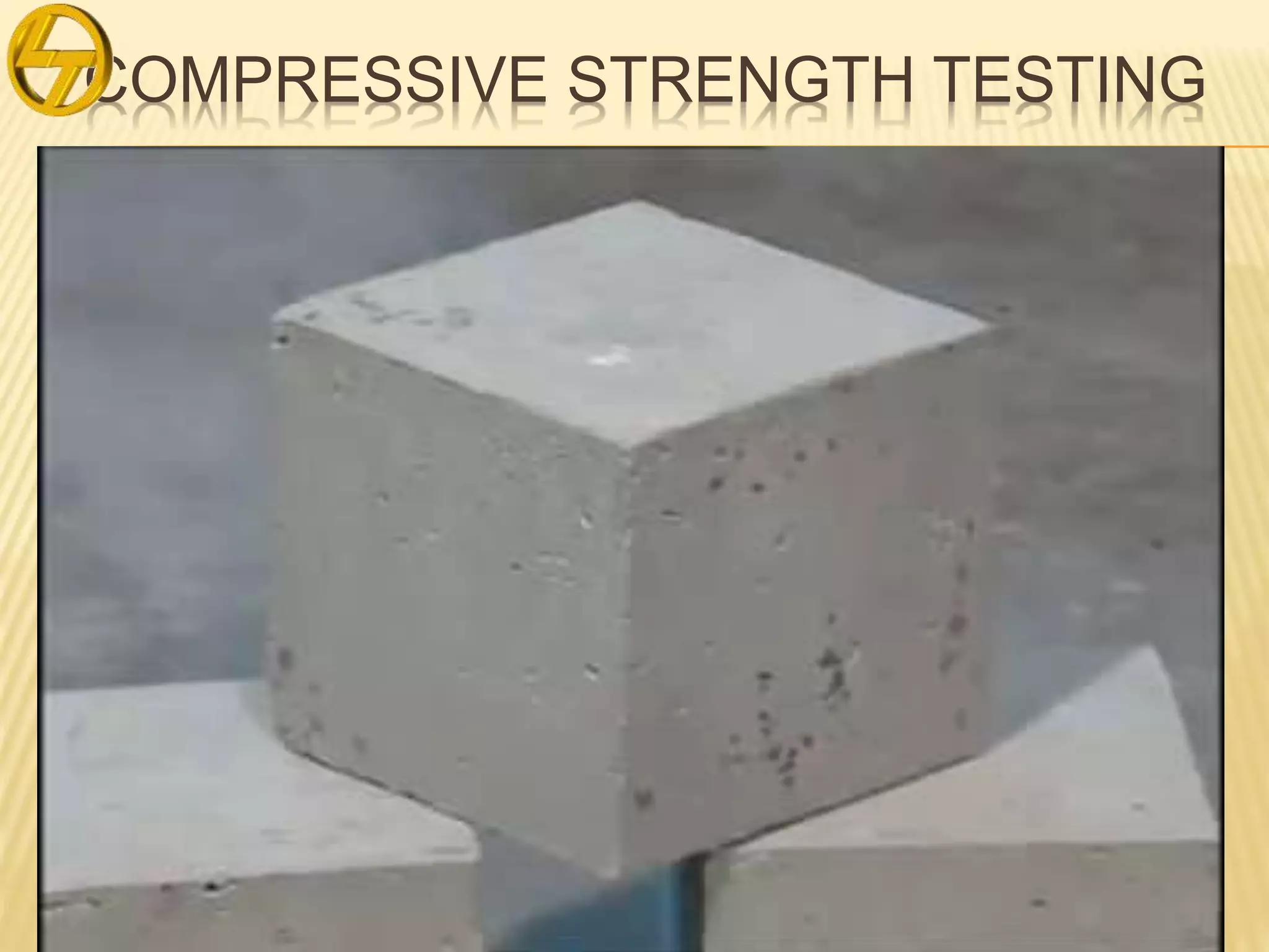 COMPRESSIVE STRENGTH TESTING
 